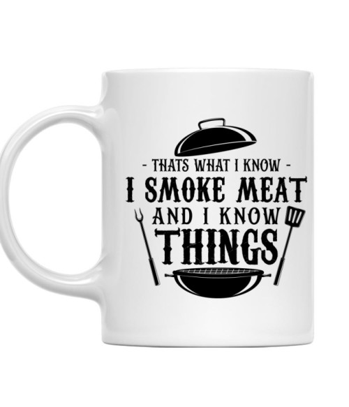 I smoke meat and I know things Grillezés Bögre - Hobbi-Érdeklődés