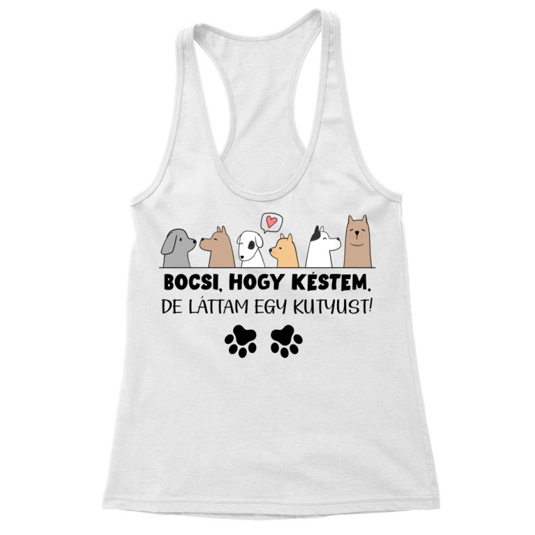 Láttam egy kutyust - Női Trikó