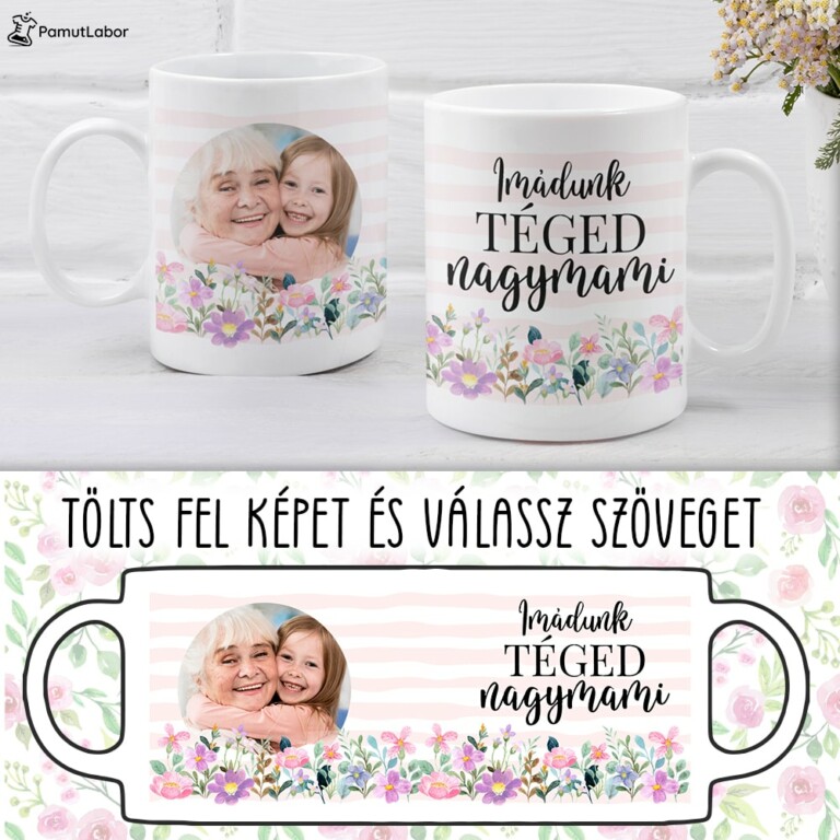Közös képünk a nagyival - Mylife Plus - Bögre