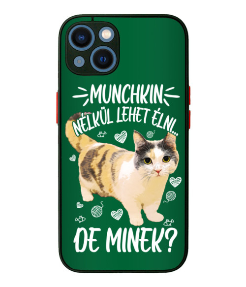 Munchkin nélkül lehet élni Munchkin Telefontok - Munchkin