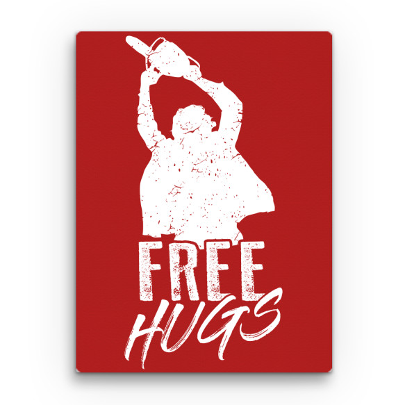 Chainsaw free hug Horrorfilmek Vászonkép - Horrorfilmek