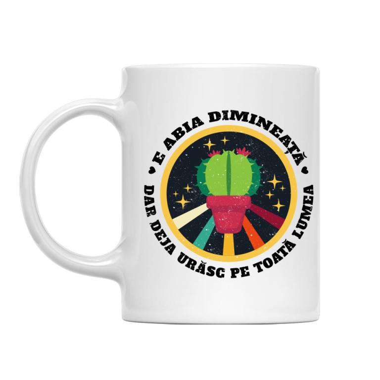E abia dimineață - Cană