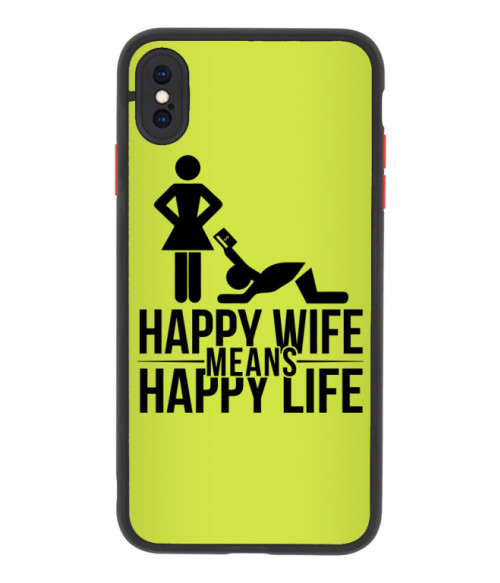 Happy wife means happy life Feleség Telefontok - Feleség