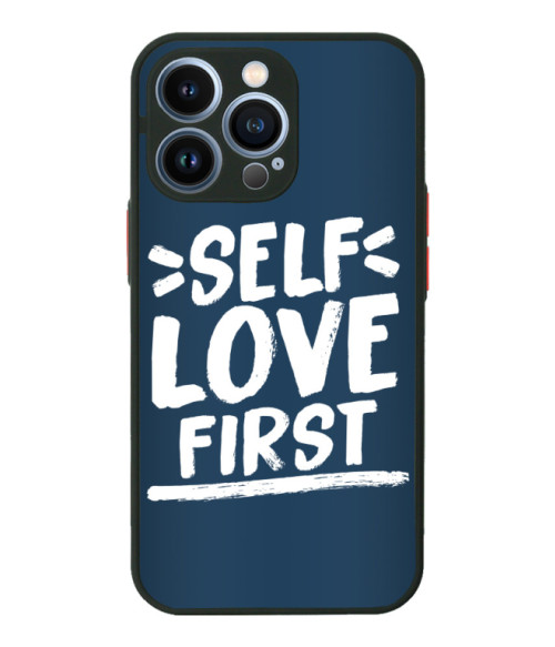 Self love first Önimádat Telefontok - Személyiség