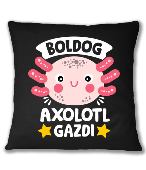 Boldog axolotl gazdi Axolotl Párnahuzat - Axolotl