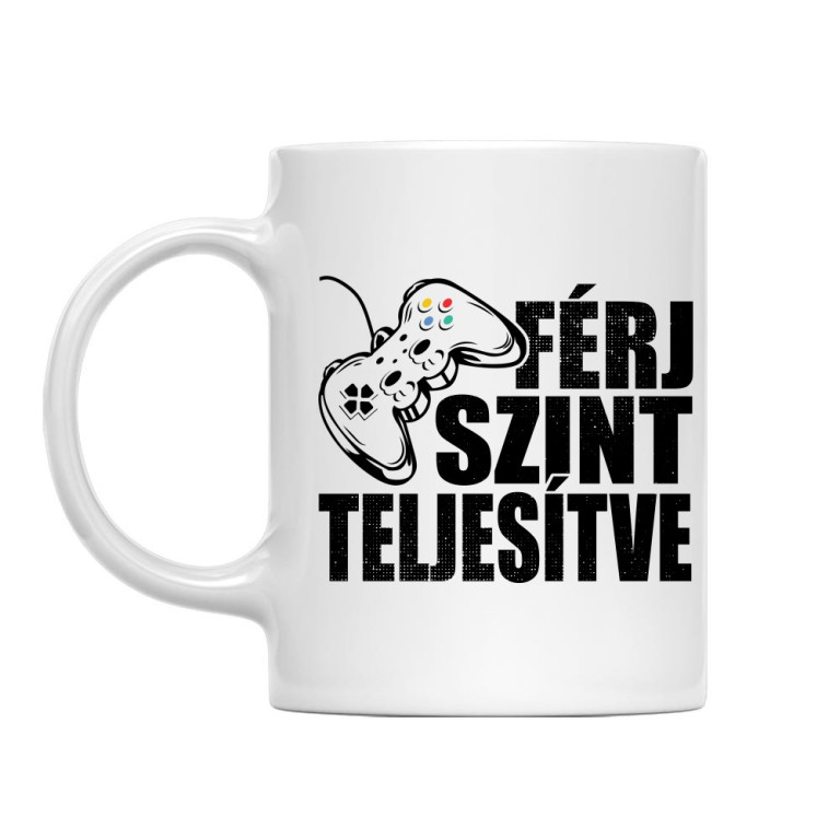 Férj szint teljesítve - Bögre
