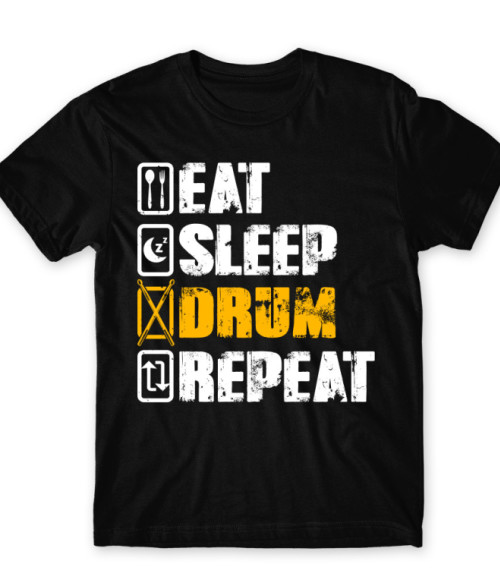 Eat sleep drum repeat Dob Póló - Zene