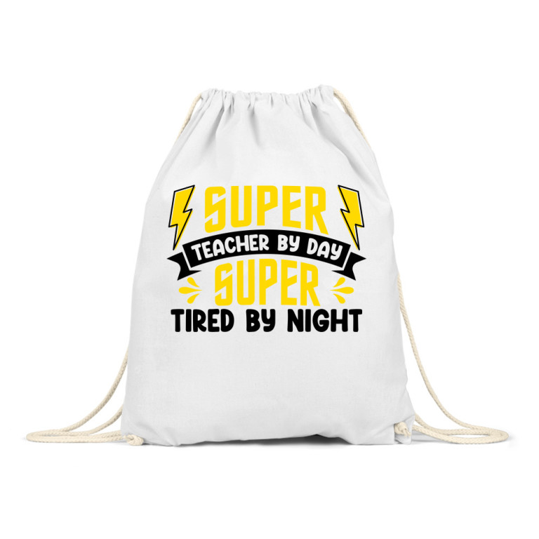 Super tacher by day