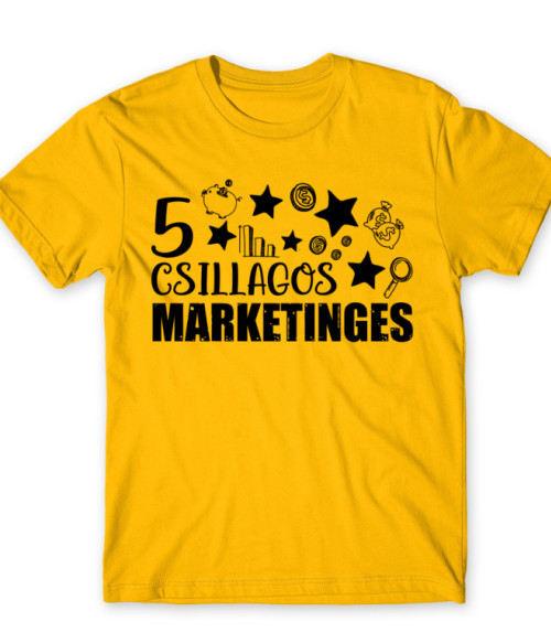 5 csillagos marketinges Marketinges Póló - Munka