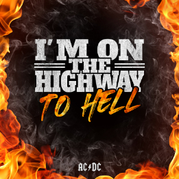 I'm on the highway to hell