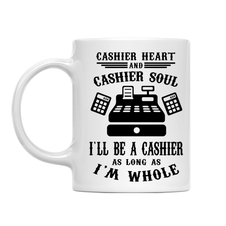 Cashier heart. cashier soul