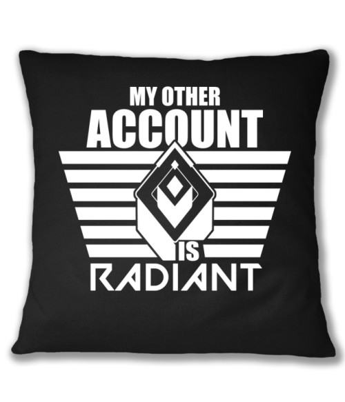 My other account is radiant Valorant Párnahuzat - Valorant
