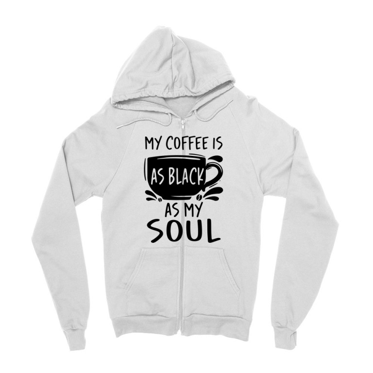 My coffee is black, like my soul