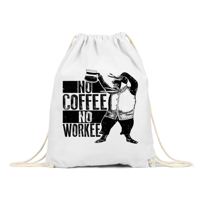 No coffee no workee