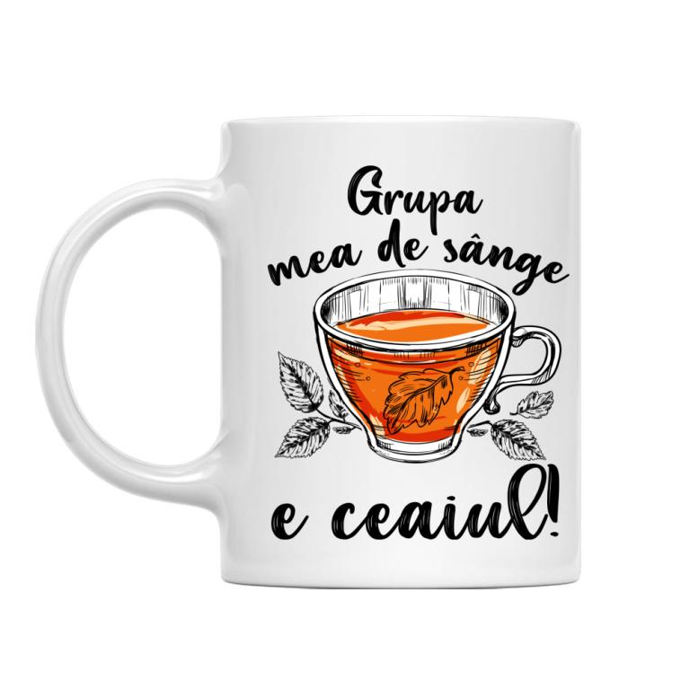 Grupa mea de sânge e ceaiul