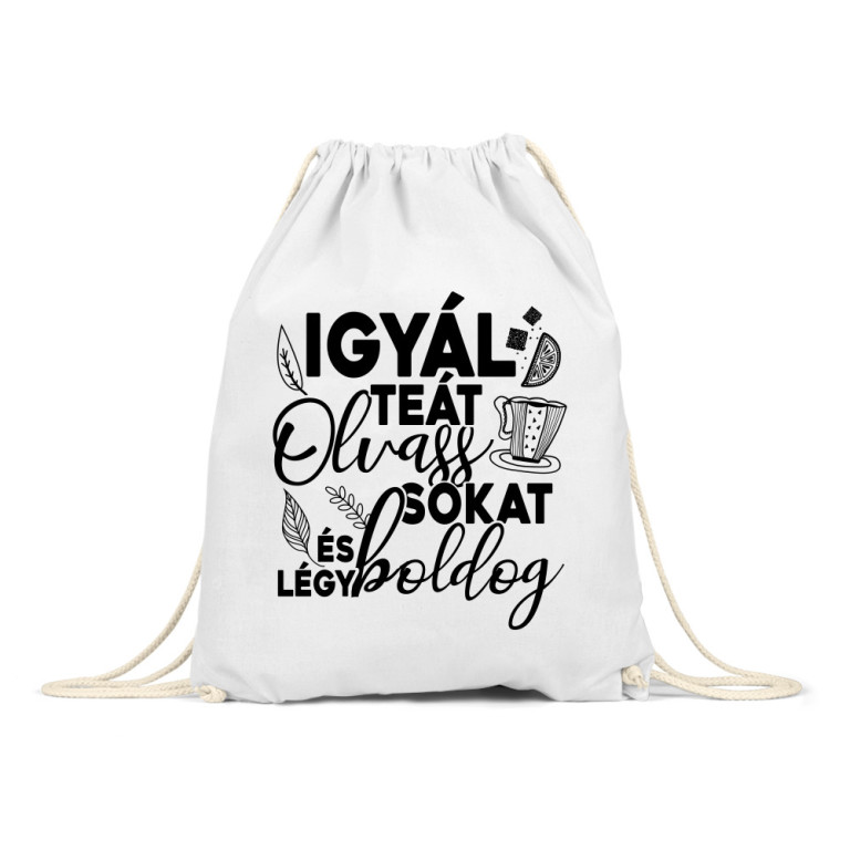 Igyál teát, olvass sokat - Tornazsák