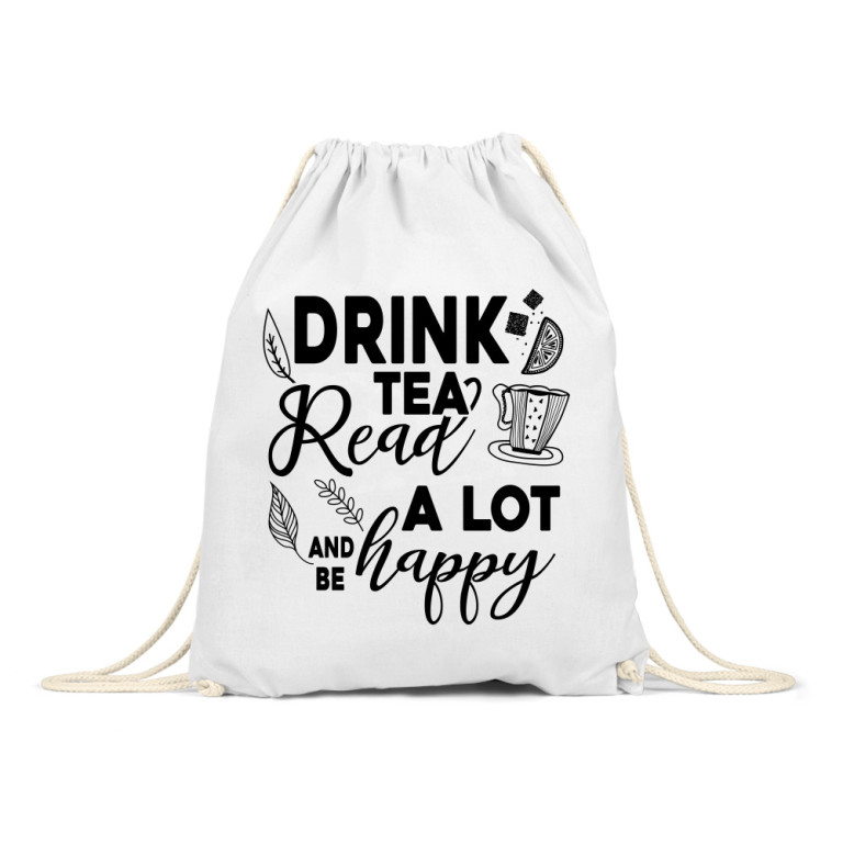 Drink tea, read a lot