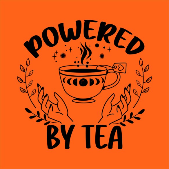 Powered by tea Tea Pólók, Pulóverek, Bögrék - Tea