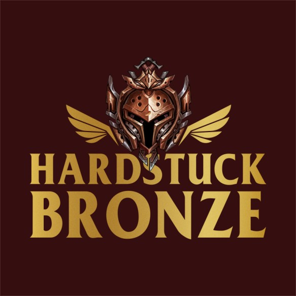 Hardstuck Bronze League of Legends Pólók, Pulóverek, Bögrék - League of Legends