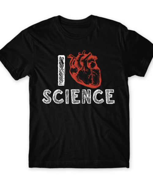 I love science - human heart Tudományos Póló - Tudományos