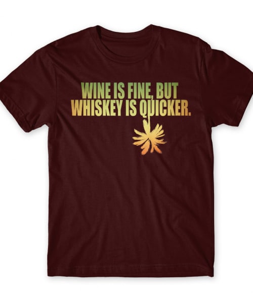 A bor jobb, de a wiskey gyorsabb