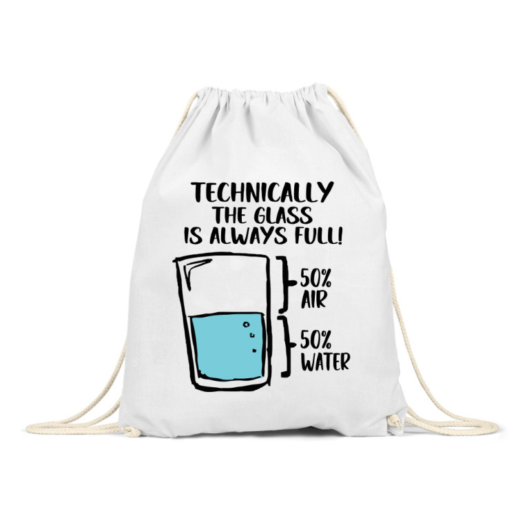 Technically the glass is always full