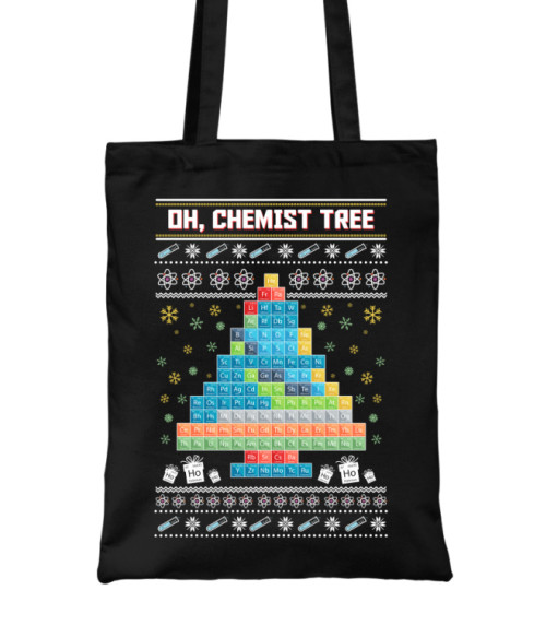 Oh chemist tree - Ugly sweater Tudományos Táska - Tudományos