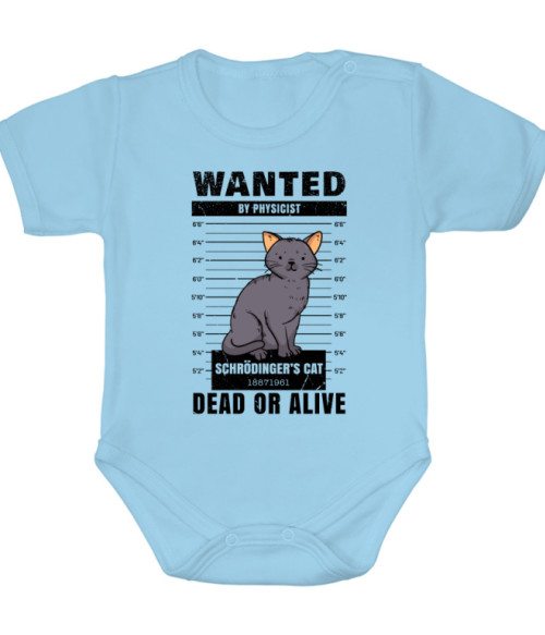 Wanted - Schrödinger's Cat Tudományos Baba Body - Tudományos