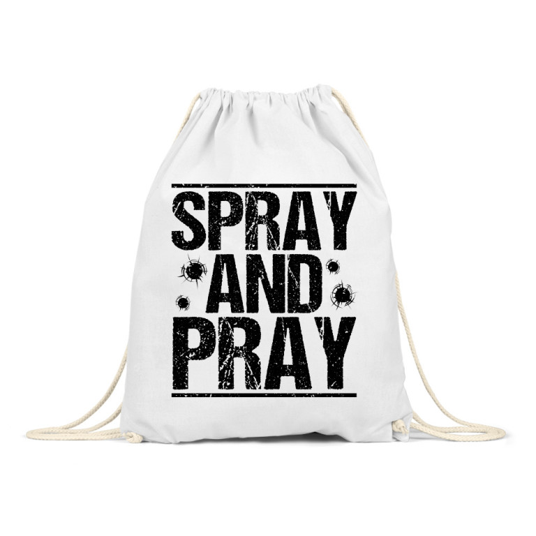 Spray and pray