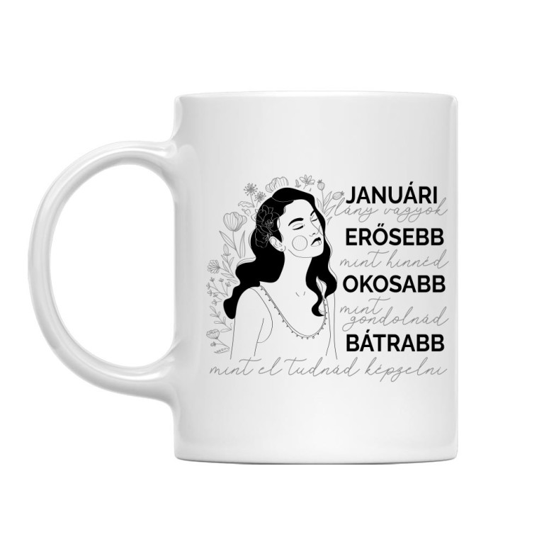 Erősebb, okosabb és bátrabb - Január - Bögre