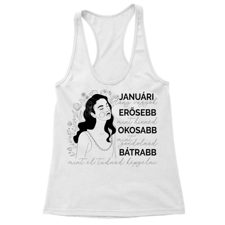 Erősebb, okosabb és bátrabb - Január - Női Trikó