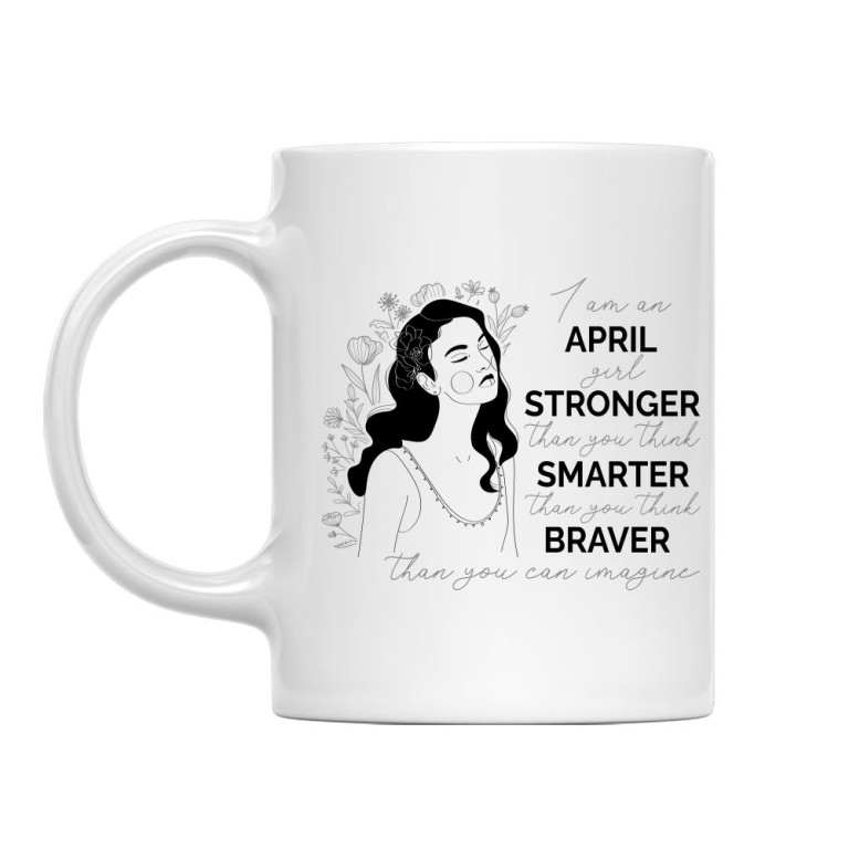 Stronger, smarter and braver - April