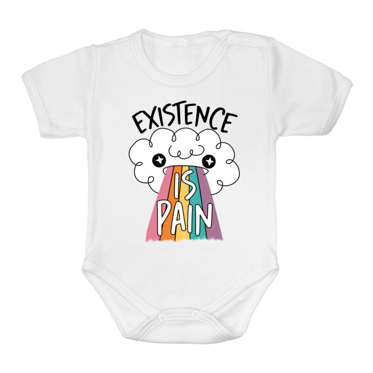 Existence is pain