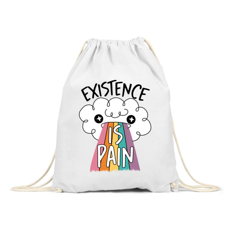 Existence is pain