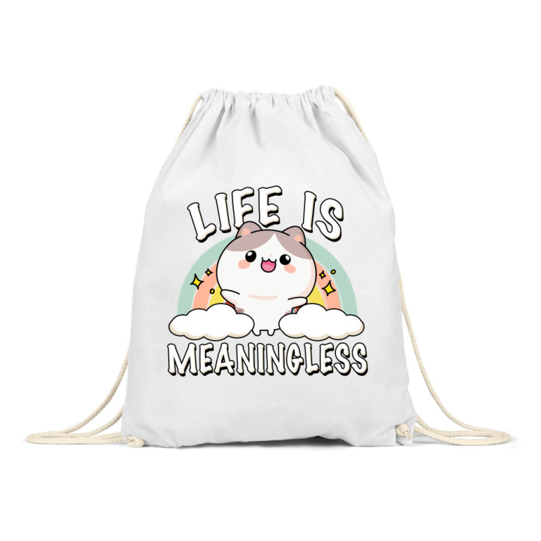 Life is meaningless - Tornazsák
