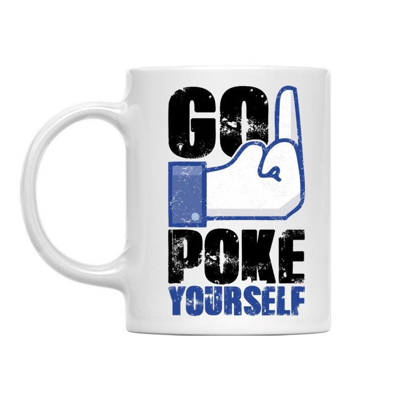Go poke yourself - Bögre