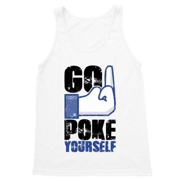 Go poke yourself - Férfi Trikó