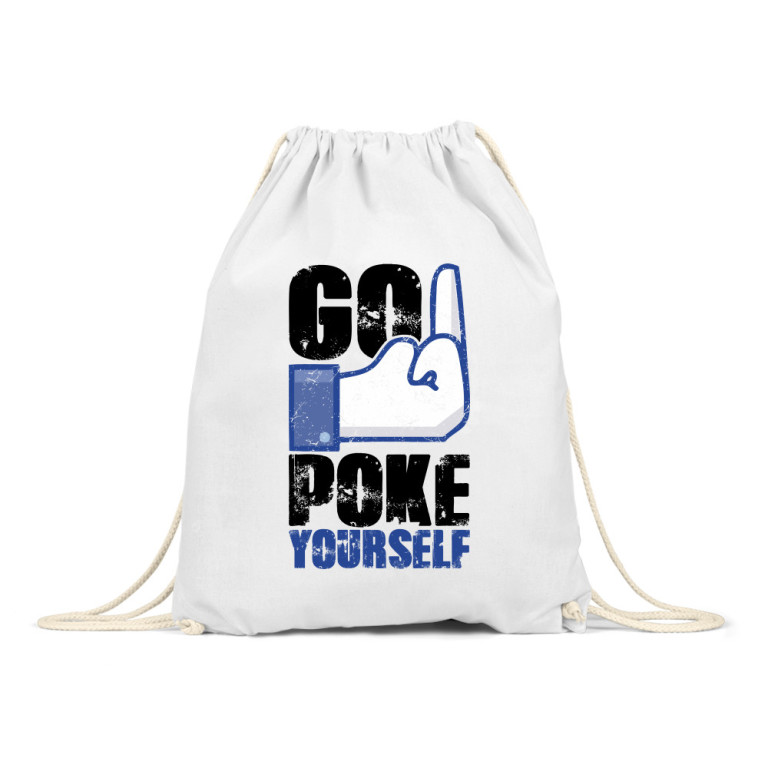 Go poke yourself - Tornazsák