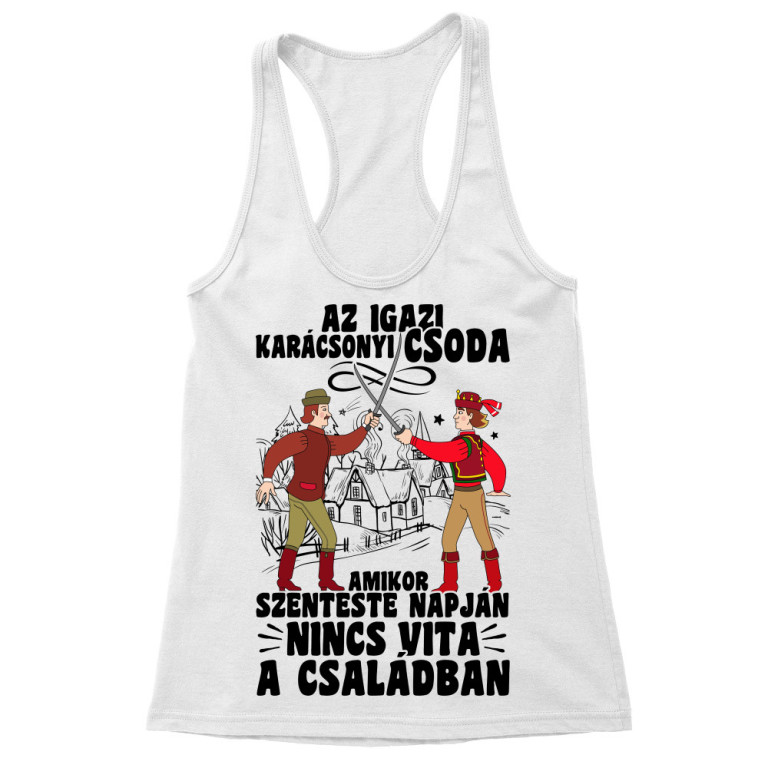 Az igazi karácsonyi csoda - Női Trikó