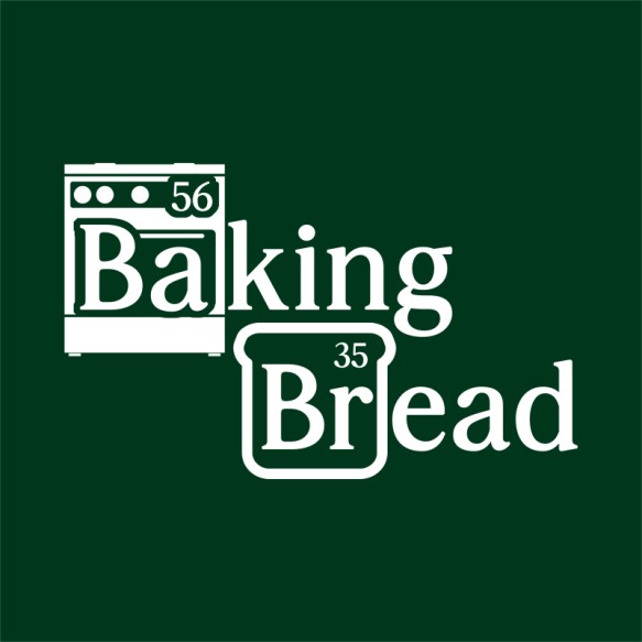 Baking bread Sütés Pólók, Pulóverek, Bögrék - Sütés