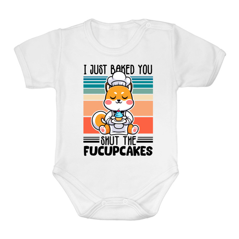 I just baked you some