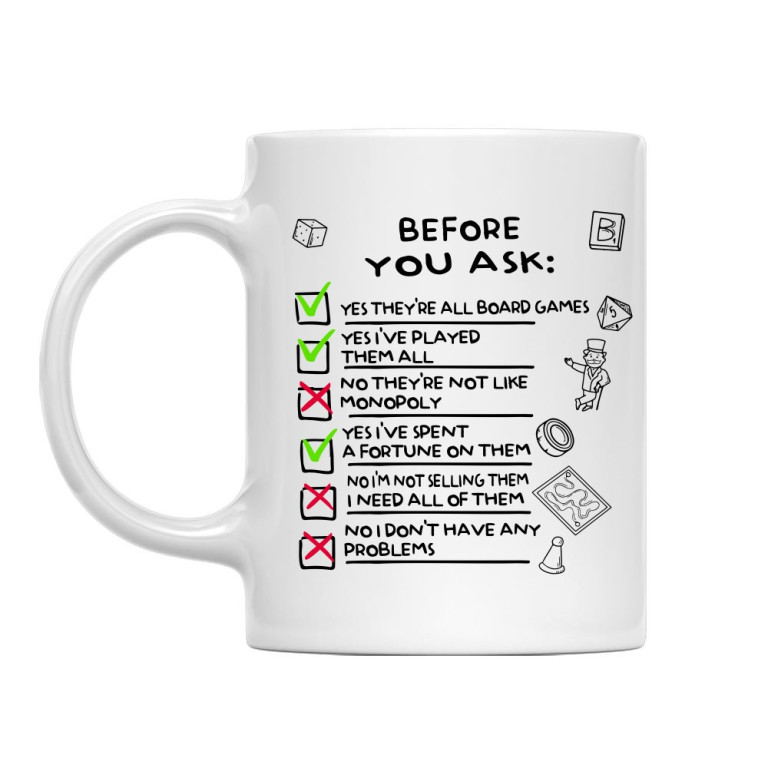 Before you ask it - board games