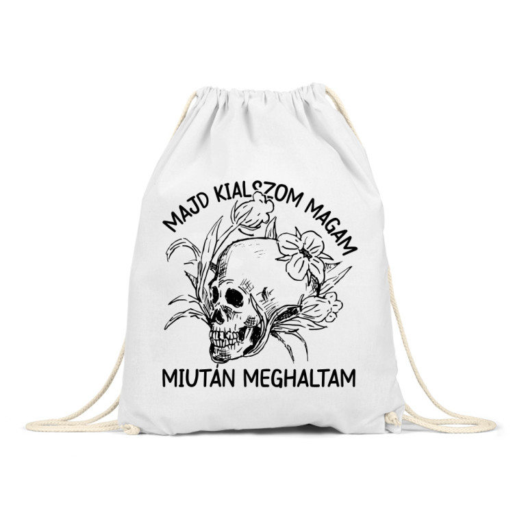 Majd kialszom magam miután meghaltam - Tornazsák