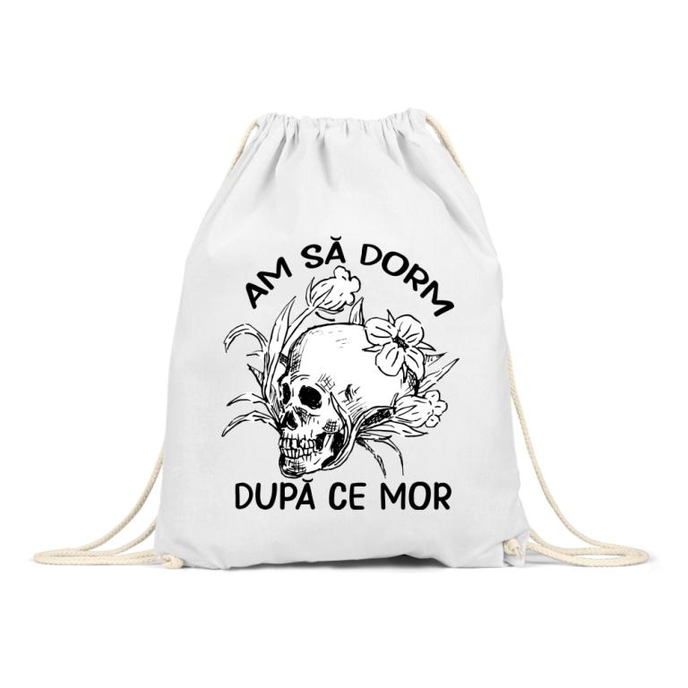 Am să dorm după ce mor