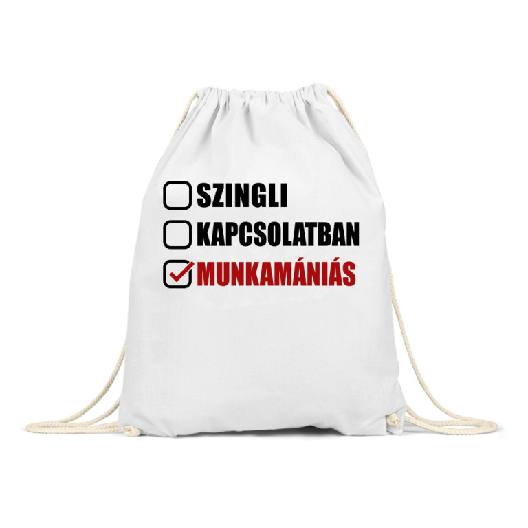 Munkamániás kapcsolati státusz - Tornazsák