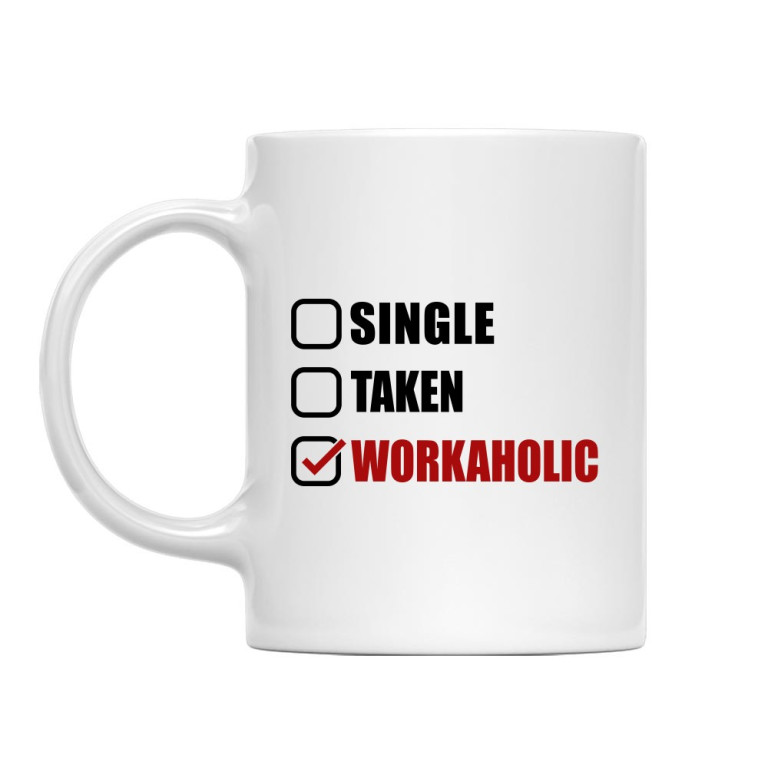 Workaholic relationship status