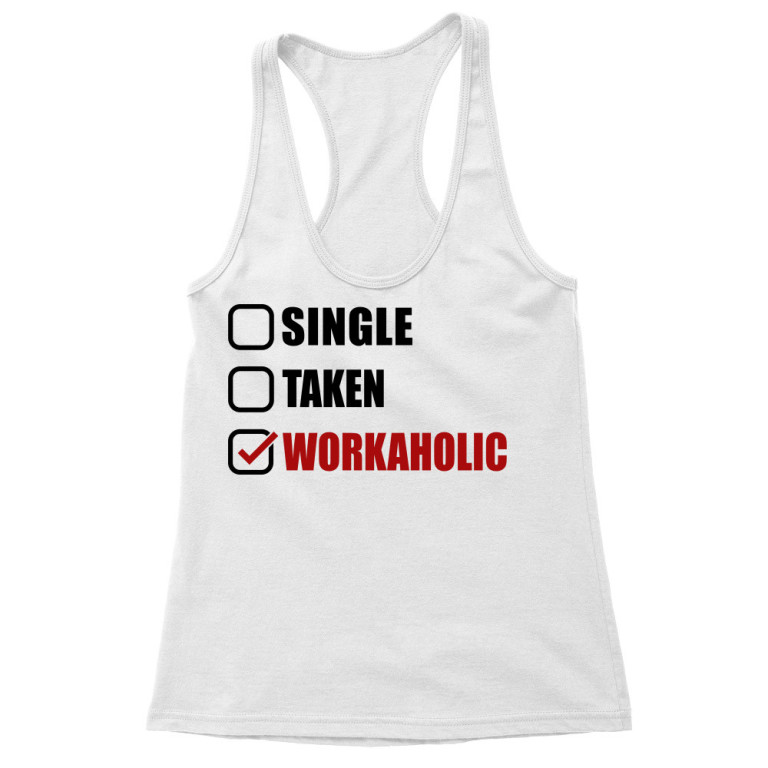 Workaholic relationship status