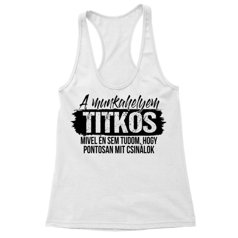 A munkahelyem titkos