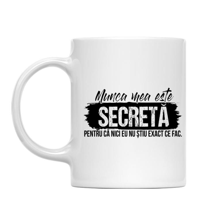 Munca mea este secretă