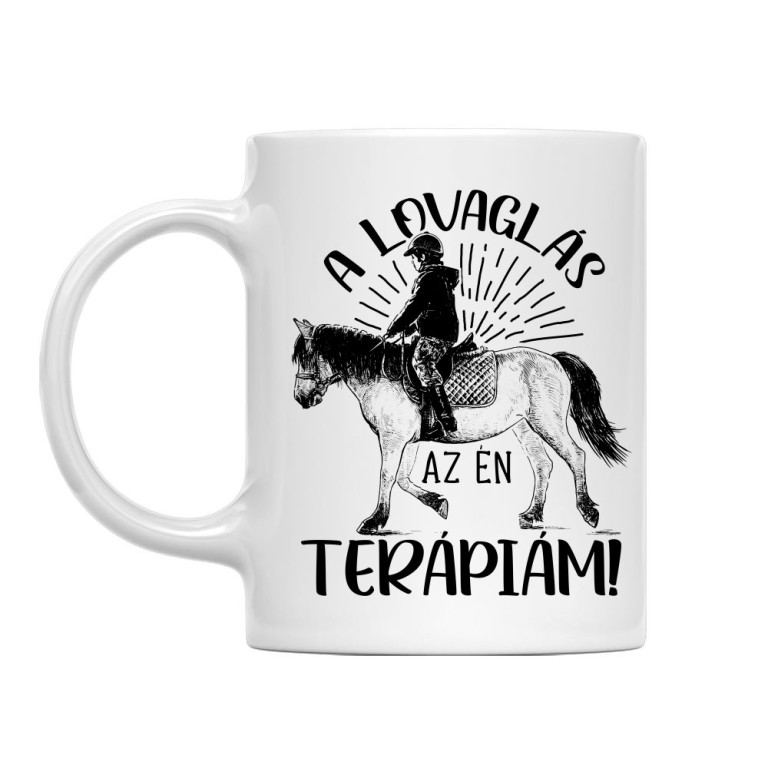 A lovaglás az én terápiám - Bögre